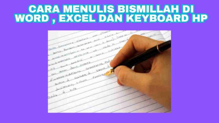 Cara Menulis Bismillah Di Word , EXCEL Dan Keyboard HP