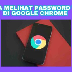 Cara Melihat Password Wifi Di Google Chrome